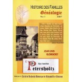 Généalogie n° 1 - Histoire des familles Petersholtz - 2007